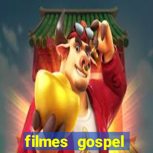 filmes gospel baseadas em fatos reais emocionantes